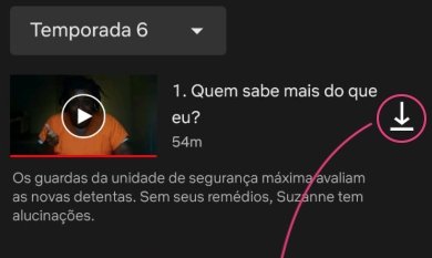 Como assistir à Netflix offline baixe filmes e séries para ver sem internet